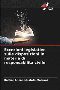 bokomslag Eccezioni legislative sulle disposizioni in materia di responsabilit civile