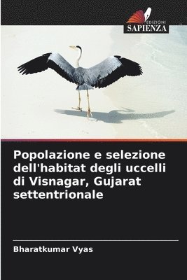 bokomslag Popolazione e selezione dell'habitat degli uccelli di Visnagar, Gujarat settentrionale