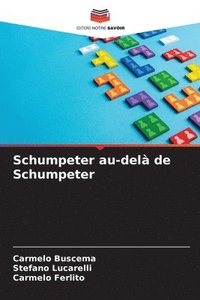 bokomslag Schumpeter au-del de Schumpeter