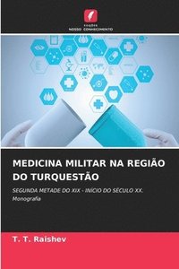 bokomslag Medicina Militar Na Regio Do Turquesto