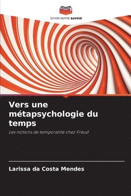 bokomslag Vers une mtapsychologie du temps