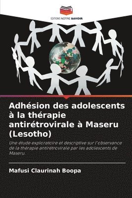 Adhsion des adolescents  la thrapie antirtrovirale  Maseru (Lesotho) 1