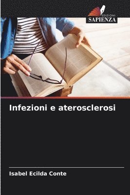 bokomslag Infezioni e aterosclerosi