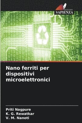 bokomslag Nano ferriti per dispositivi microelettronici