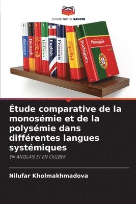 bokomslag tude comparative de la monosmie et de la polysmie dans diffrentes langues systmiques