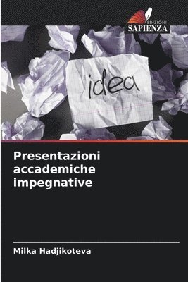 bokomslag Presentazioni accademiche impegnative