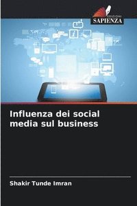 bokomslag Influenza dei social media sul business