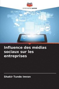 bokomslag Influence des mdias sociaux sur les entreprises