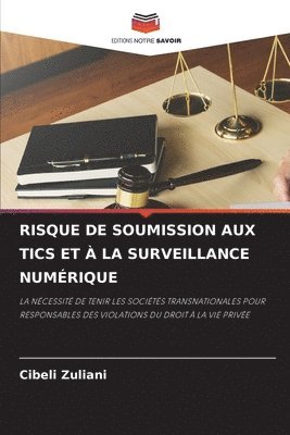 Risque de Soumission Aux Tics Et  La Surveillance Numrique 1