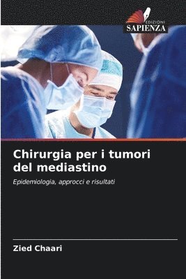 bokomslag Chirurgia per i tumori del mediastino