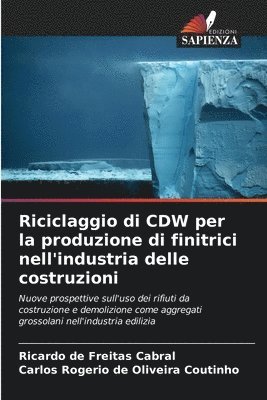 bokomslag Riciclaggio di CDW per la produzione di finitrici nell'industria delle costruzioni