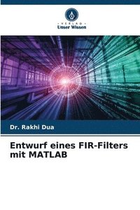 bokomslag Entwurf eines FIR-Filters mit MATLAB