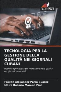 bokomslag Tecnologia Per La Gestione Della Qualit Nei Giornali Cubani