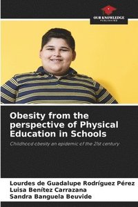 bokomslag Obesity from the perspective of Physical Education in Schools