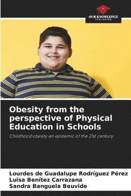 Obesity from the perspective of Physical Education in Schools 1