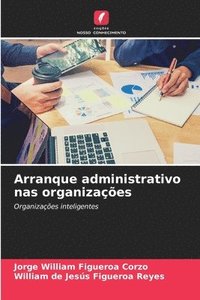bokomslag Arranque administrativo nas organizaes