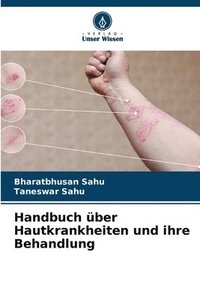 bokomslag Handbuch ber Hautkrankheiten und ihre Behandlung