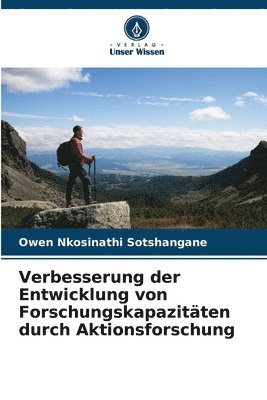 bokomslag Verbesserung der Entwicklung von Forschungskapazitten durch Aktionsforschung