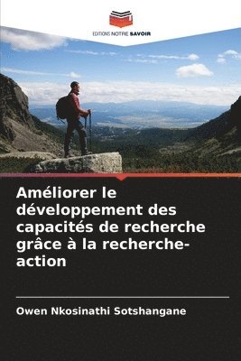 bokomslag Amliorer le dveloppement des capacits de recherche grce  la recherche-action