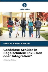 bokomslag Gehrlose Schler in Regelschulen