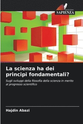 La scienza ha dei principi fondamentali? 1