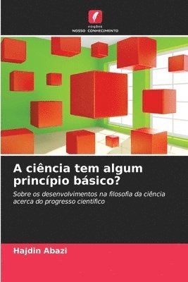 A cincia tem algum princpio bsico? 1