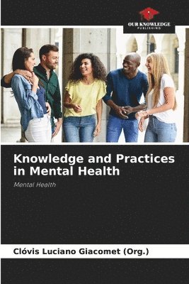 bokomslag Knowledge and Practices in Mental Health