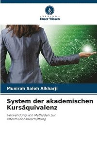 bokomslag System der akademischen Kursquivalenz