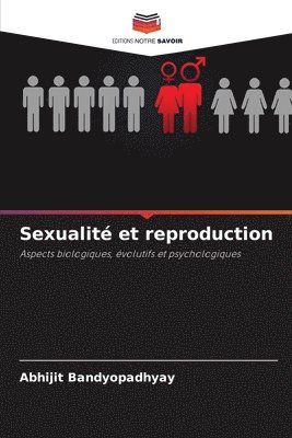 bokomslag Sexualit et reproduction