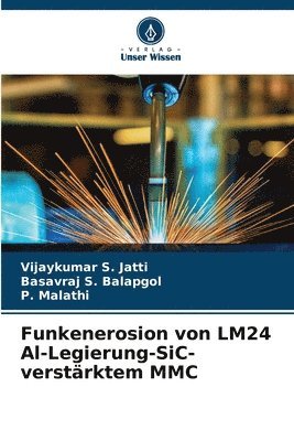 bokomslag Funkenerosion von LM24 Al-Legierung-SiC-verstrktem MMC