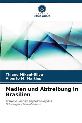 Medien und Abtreibung in Brasilien 1