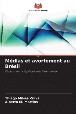 bokomslag Mdias et avortement au Brsil