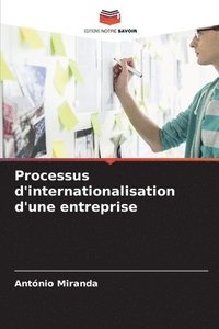 bokomslag Processus d'internationalisation d'une entreprise