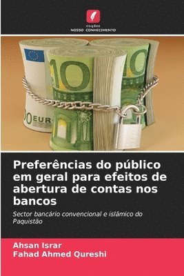 bokomslag Preferncias do pblico em geral para efeitos de abertura de contas nos bancos