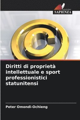 bokomslag Diritti di propriet intellettuale e sport professionistici statunitensi