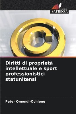 Diritti di propriet intellettuale e sport professionistici statunitensi 1