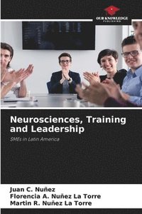 bokomslag Neurosciences, Training and Leadership