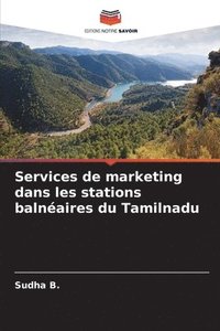 bokomslag Services de marketing dans les stations balnaires du Tamilnadu