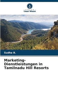 bokomslag Marketing-Dienstleistungen in Tamilnadu Hill Resorts