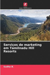bokomslag Servios de marketing em Tamilnadu Hill Resorts