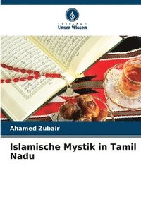 bokomslag Islamische Mystik in Tamil Nadu