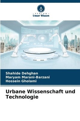 bokomslag Urbane Wissenschaft und Technologie