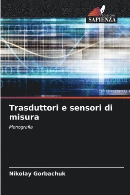 Trasduttori e sensori di misura 1