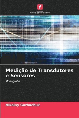 Medio de Transdutores e Sensores 1