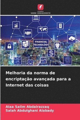 Melhoria da norma de encriptao avanada para a Internet das coisas 1