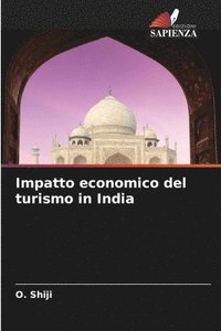 bokomslag Impatto economico del turismo in India