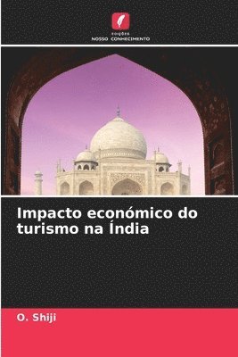 bokomslag Impacto econmico do turismo na ndia