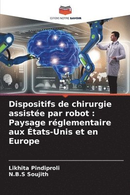 bokomslag Dispositifs de chirurgie assiste par robot