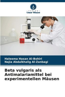 bokomslag Beta vulgaris als Antimalariamittel bei experimentellen Musen