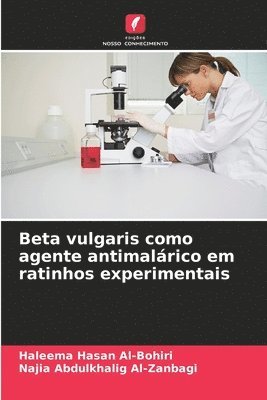 Beta vulgaris como agente antimalrico em ratinhos experimentais 1